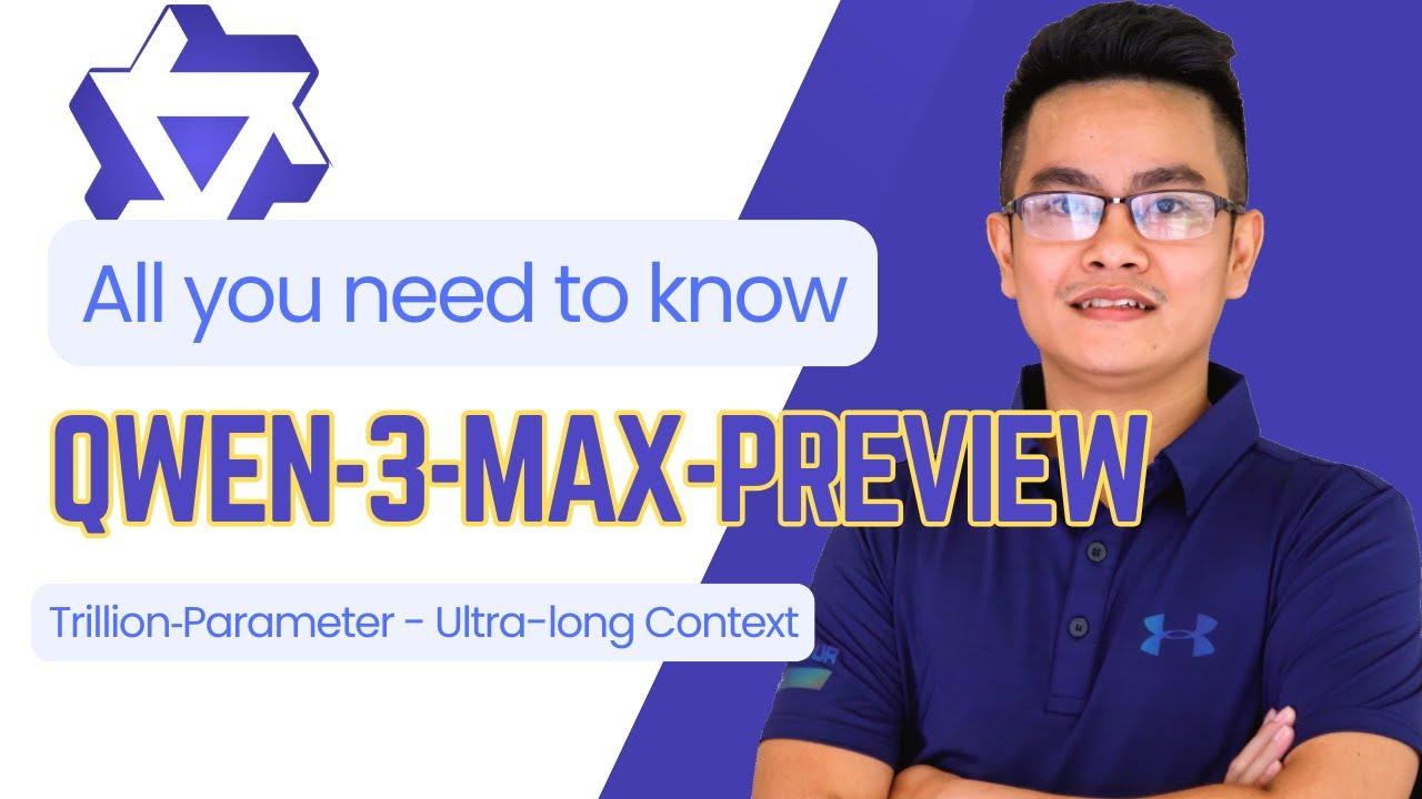 Qwen-3-Max-Preview Explained